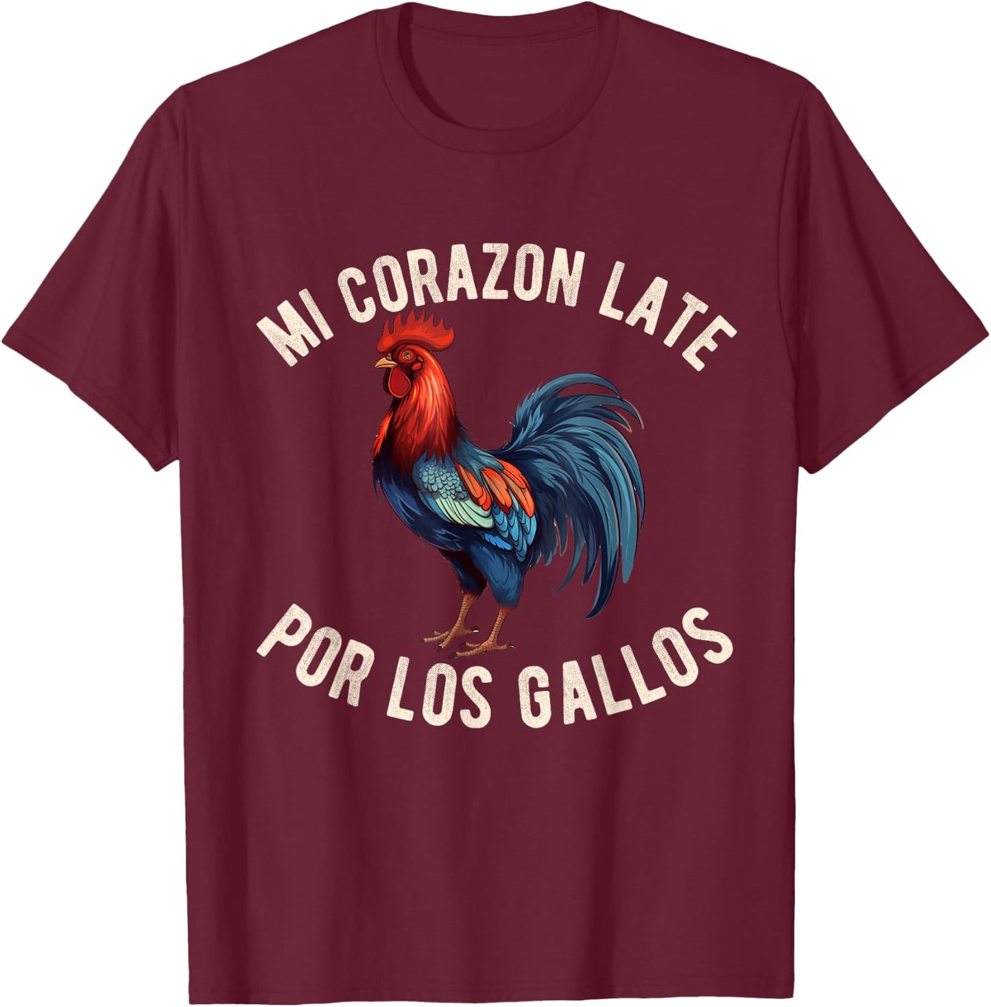 Gallero Hombre Papá Padre Tío Gallero Pelea De Gallos T-Shirt - T-Shirt | Maroon