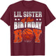 LIL SISTER Of The Birthday Boy Basketball Family Baller T-Shirt - T-Shirt | Maroon