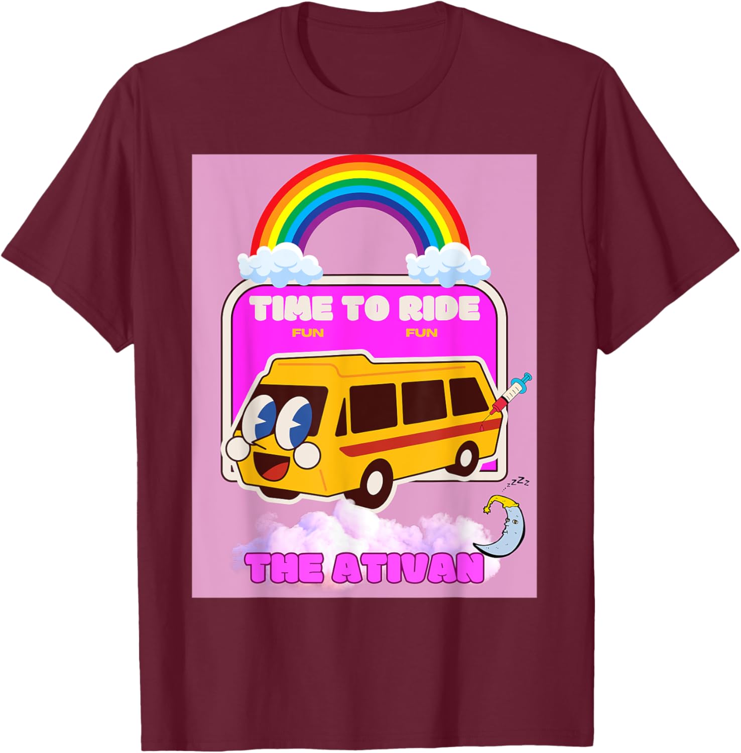 Ride the Ativan Funny Dark Nurse Humor T-Shirt - T-Shirt | Maroon