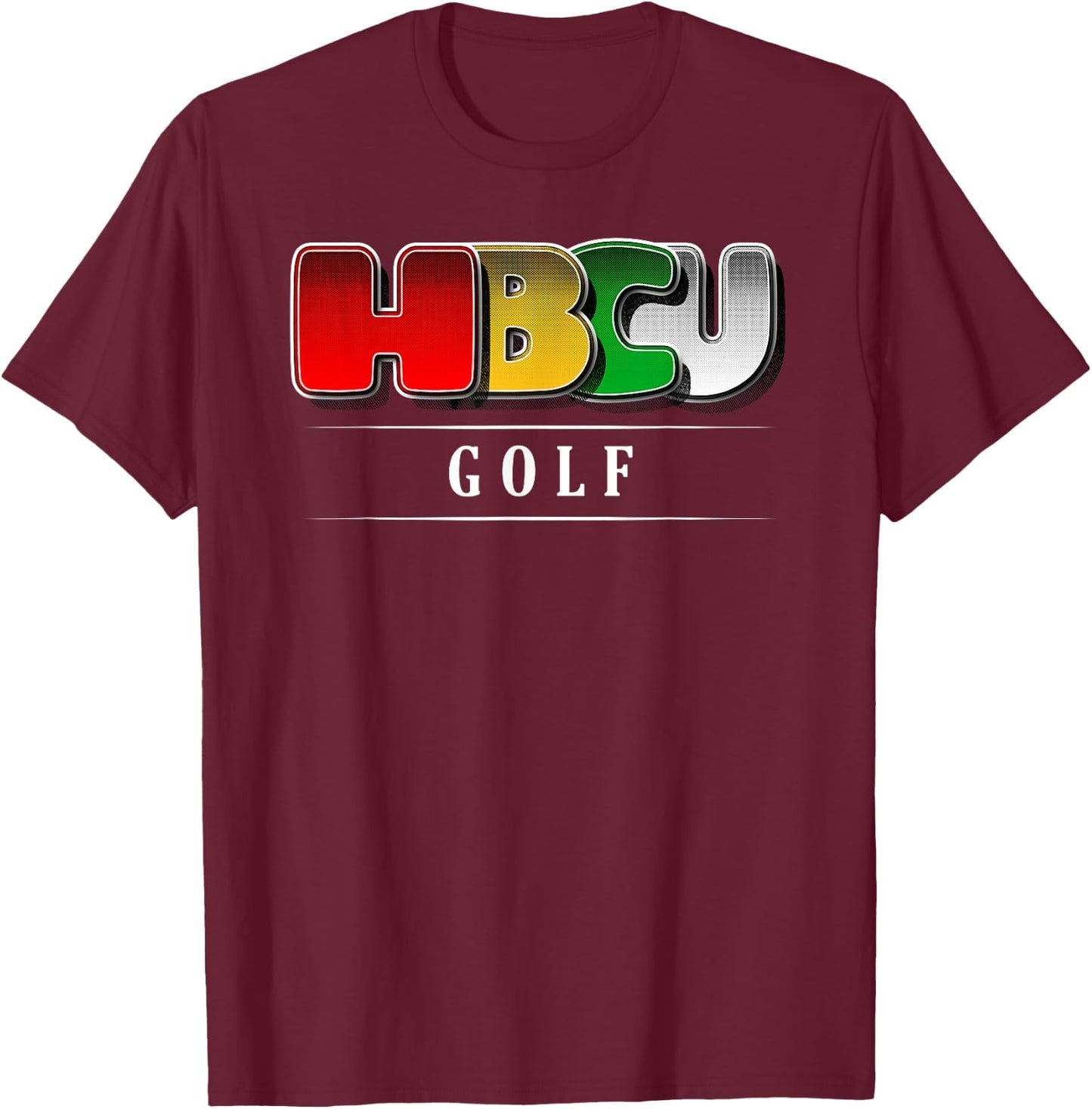 HBCU Golf - Excellence and Pride T-Shirt - T-Shirt | Maroon