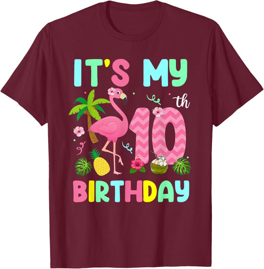 It's My 10th Birthday Flamingo Shirt Hawaii 10 Yrs Old Girl T-Shirt - T-Shirt | Maroon