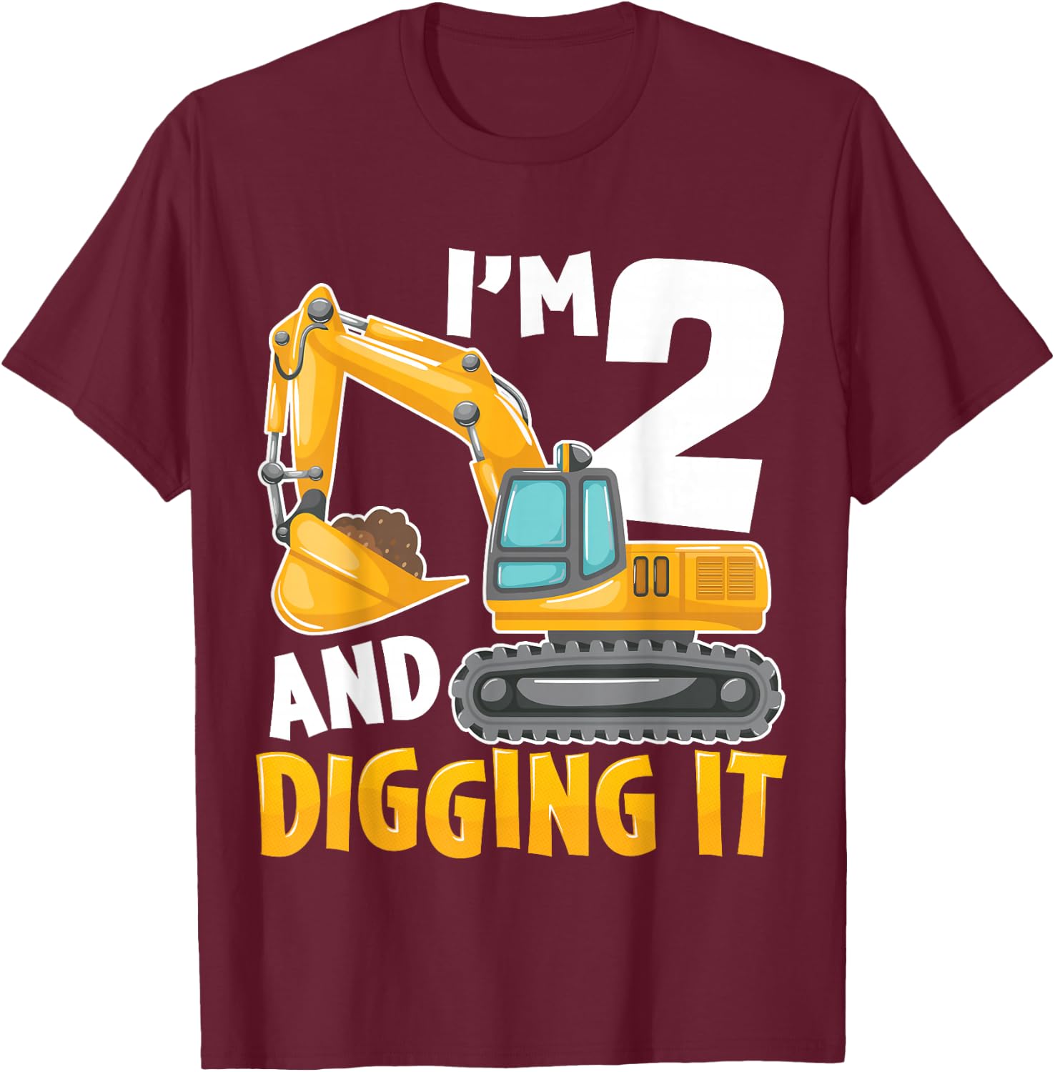 I'm Two 2 Year Old 2nd Birthday Boy Excavator Construction T-Shirt - T-Shirt | Maroon
