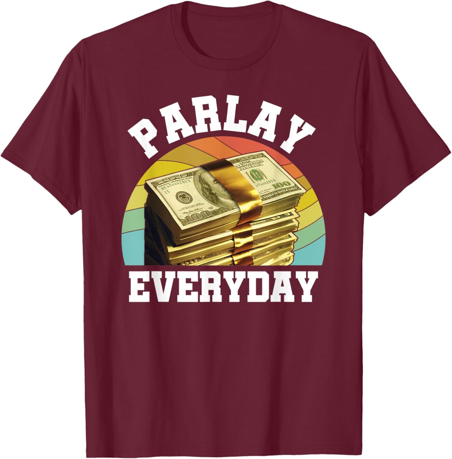 Parlay Betting Sports Gambling Odds DFS Over Under Moneyline T-Shirt - T-Shirt | Maroon