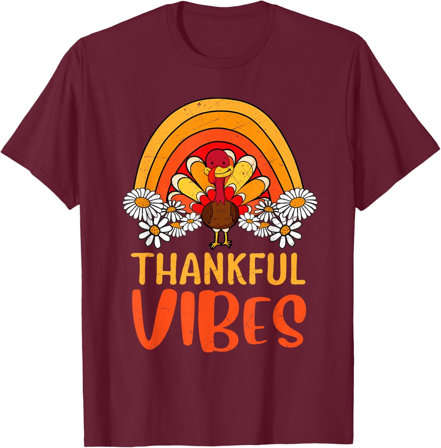 Thankful Vibes Turkey Retro Groovy Thanksgiving Rainbow T-Shirt - T-Shirt | Maroon