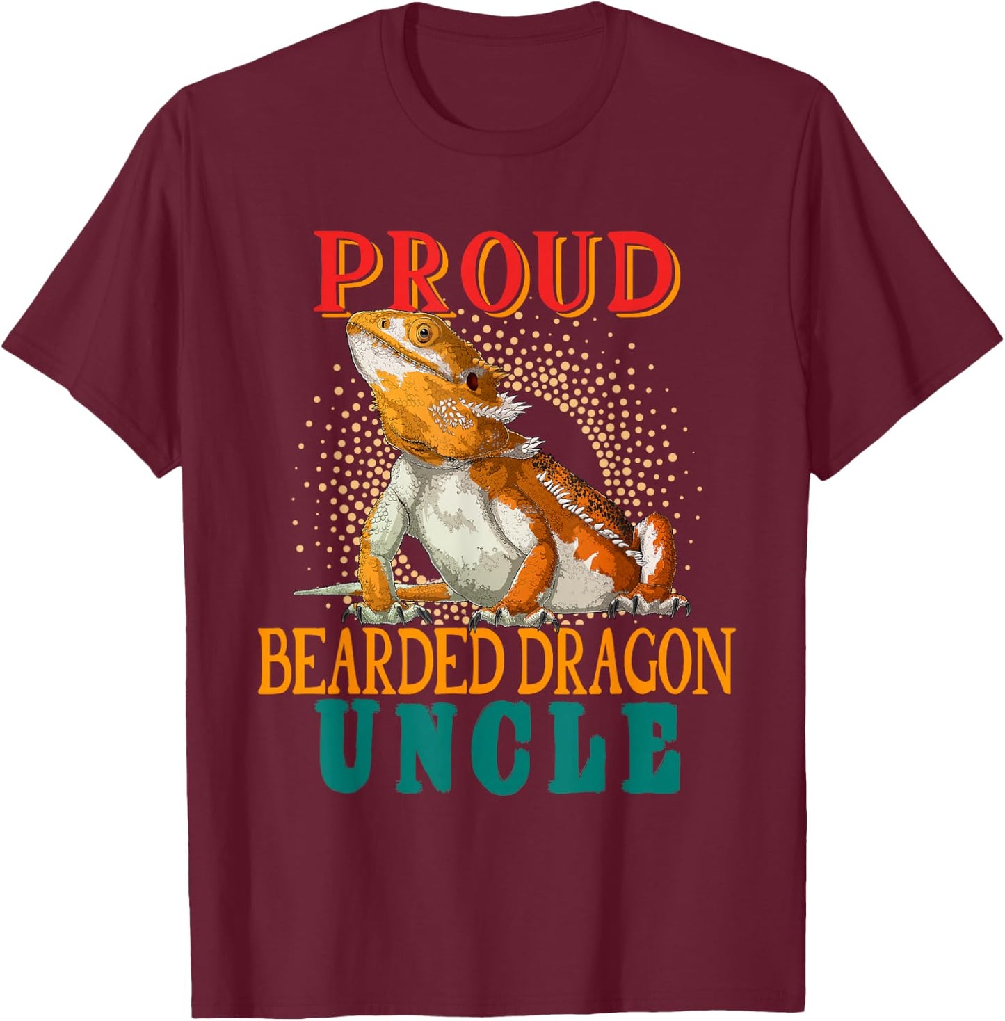 Vintage Proud Bearded Dragon Uncle Cute Bearded Dragon T-Shirt - T-Shirt | Maroon