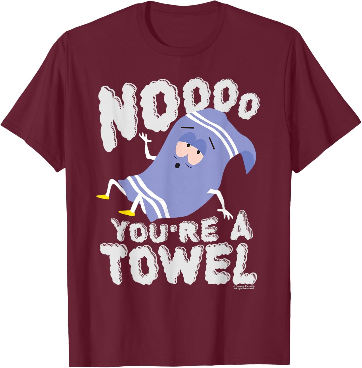 South Park Towlie Noooo You're a Towel T-Shirt - T-Shirt | Maroon