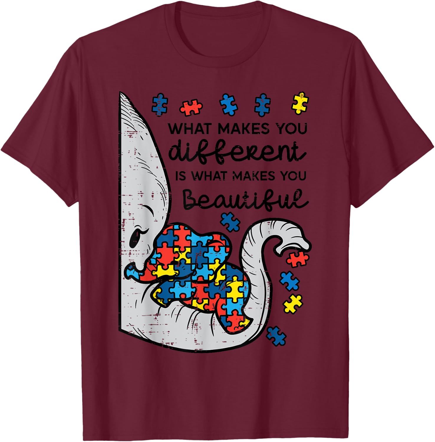 What Makes You Different Beautiful Elephant Autism Awareness T-Shirt - T-Shirt | Maroon
