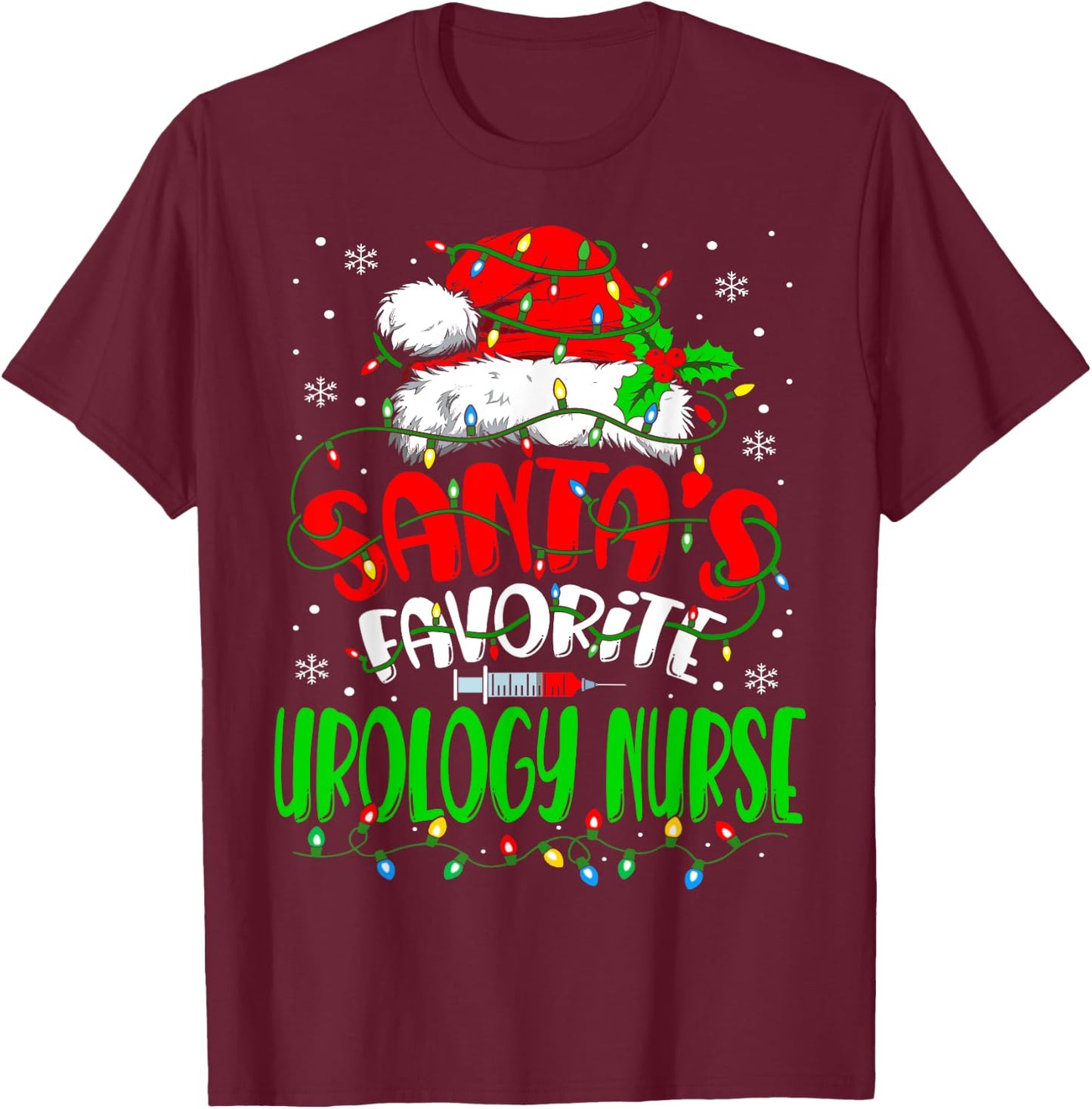 Santa Favorite Urology Nurse Christmas Urologist Nurse T-Shirt - T-Shirt | Maroon
