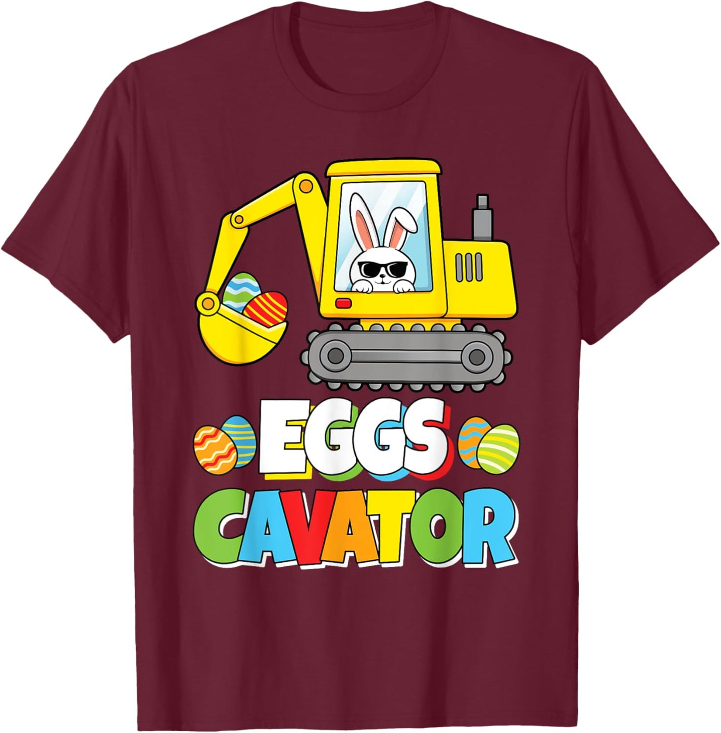 Eggs Cavator Easter Bunny Excavator Funny Rabbit Boys Kids T-Shirt - T-Shirt | Maroon