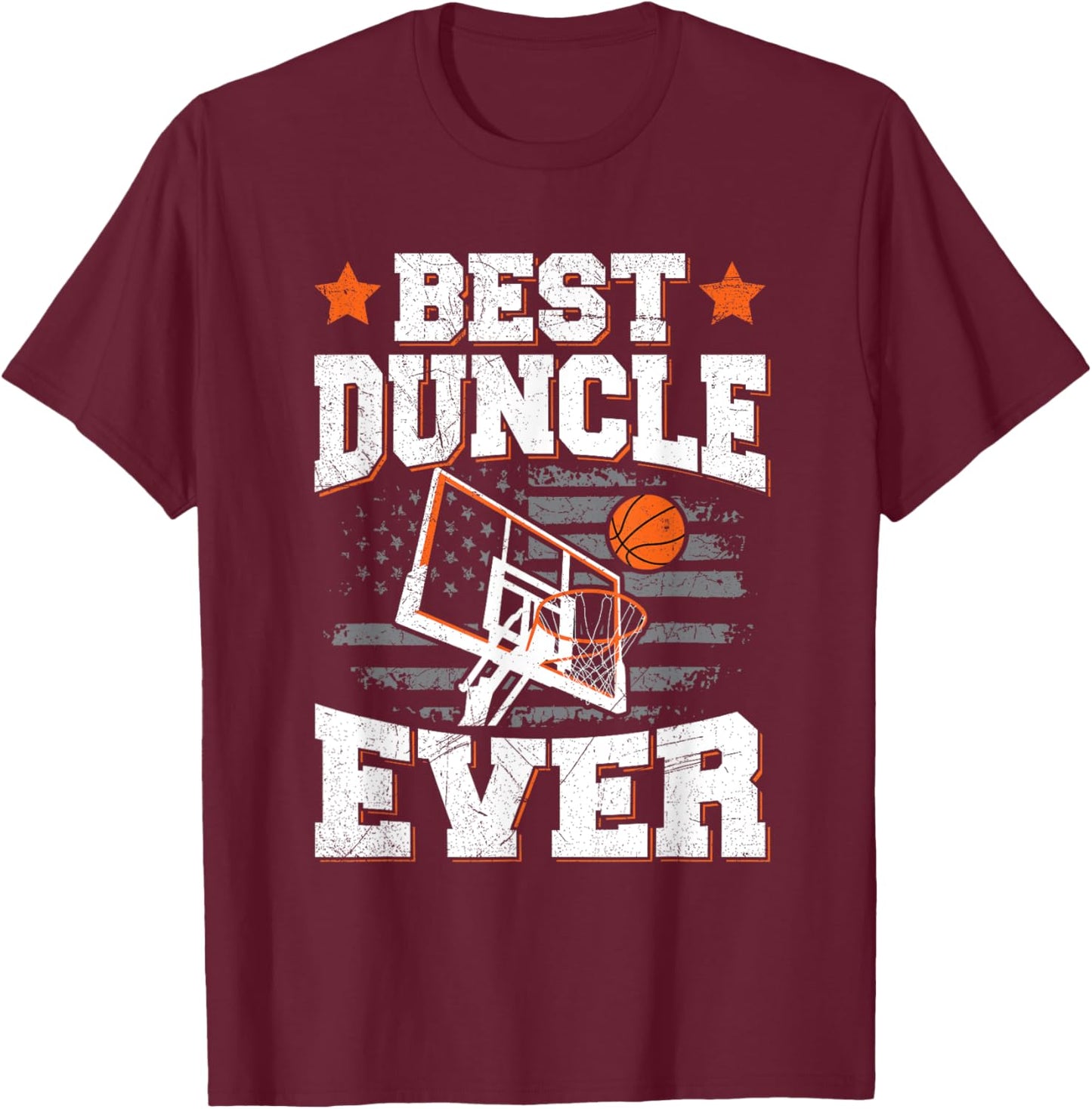 Best duncle ever Pun for a Basketball Uncle T-Shirt - T-Shirt | Maroon