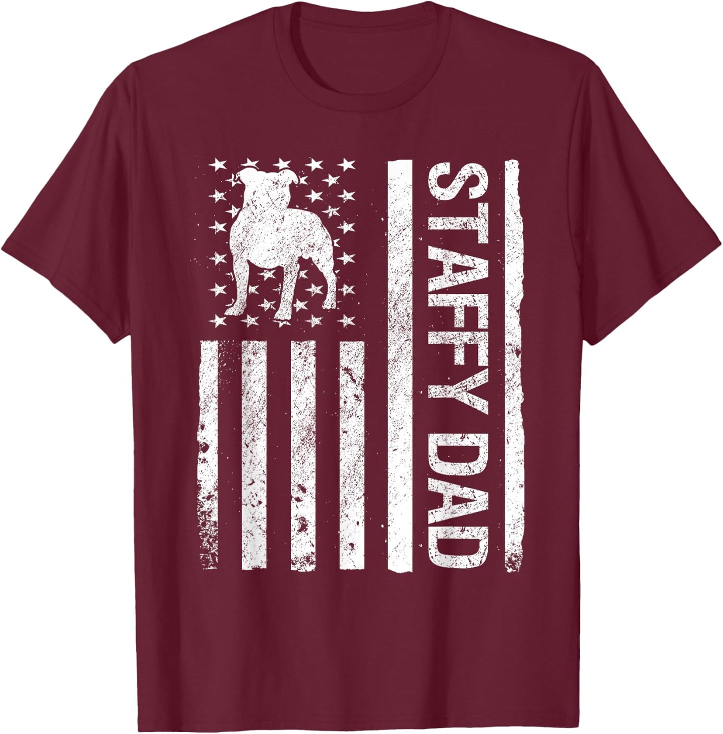 Staffy Dad USA Flag Pet Staffordshire Bull Terrier Dog Dad T-Shirt - T-Shirt | Maroon