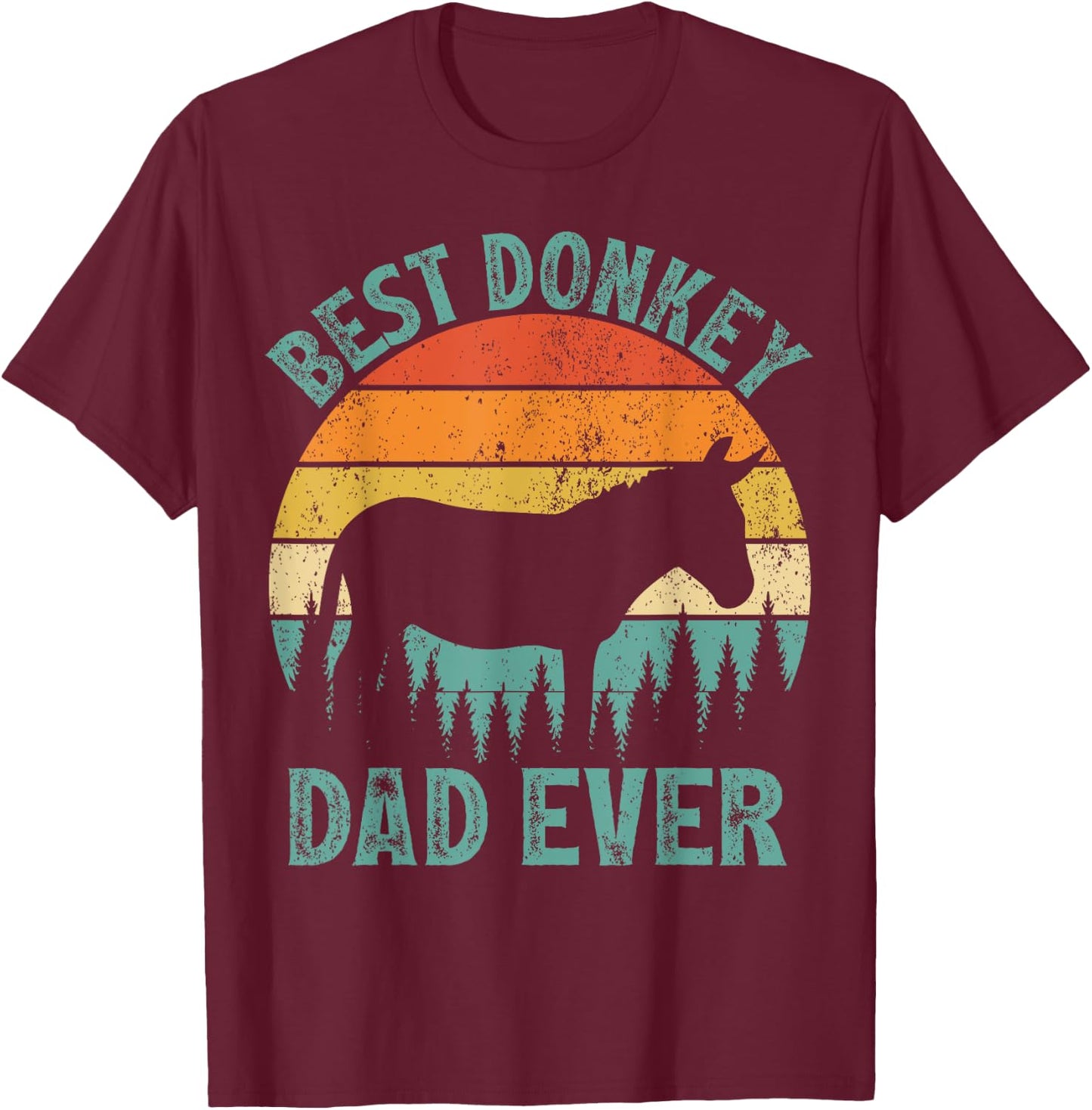 Funny Donkey Vintage Best Donkey Dad Ever Father's Day T-Shirt - T-Shirt | Maroon