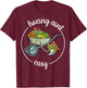Garden-Shirt Hoeing Aint Easy Funny Plant Mom Farmer Women T-Shirt - T-Shirt | Maroon