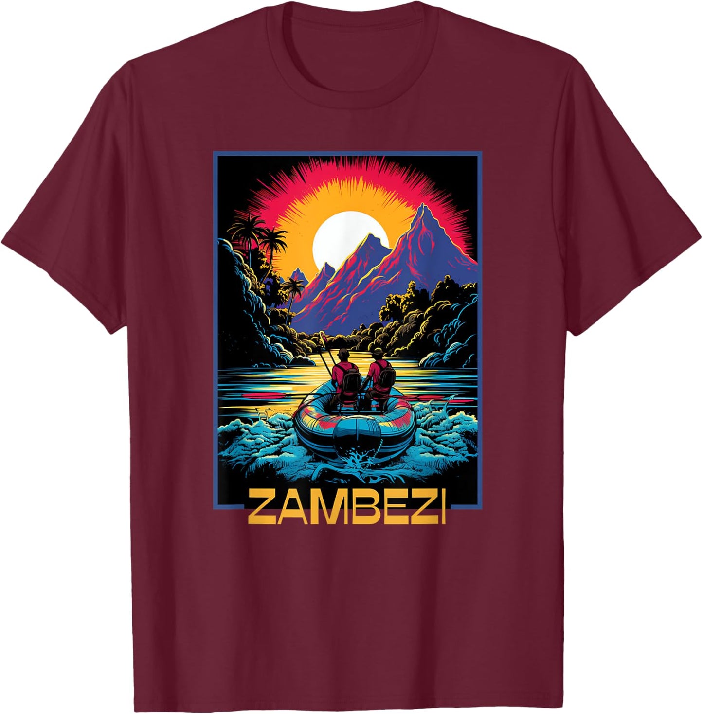 Zambezi River Rafting, Unleash Your Adventure Spirit and Fun T-Shirt - T-Shirt | Maroon