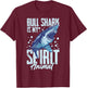 Bull Shark Teeth Animal Funny Ocean T-Shirt - T-Shirt | Maroon