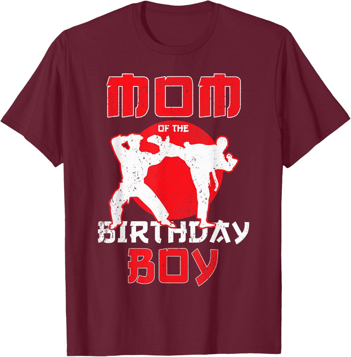 Mom Of The Birthday Karate Taekwondo Boy Martial Arts T-Shirt - T-Shirt | Maroon