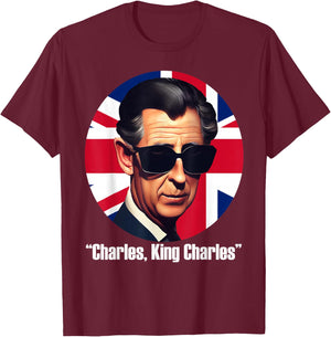 King Charles III Royal Coronation Funny British UK Souvenir T-Shirt - T-Shirt | Maroon