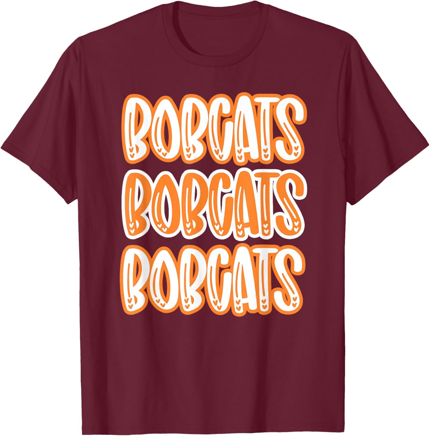 Bobcats Repeating Orange White School Spirit T-Shirt - T-Shirt | Maroon
