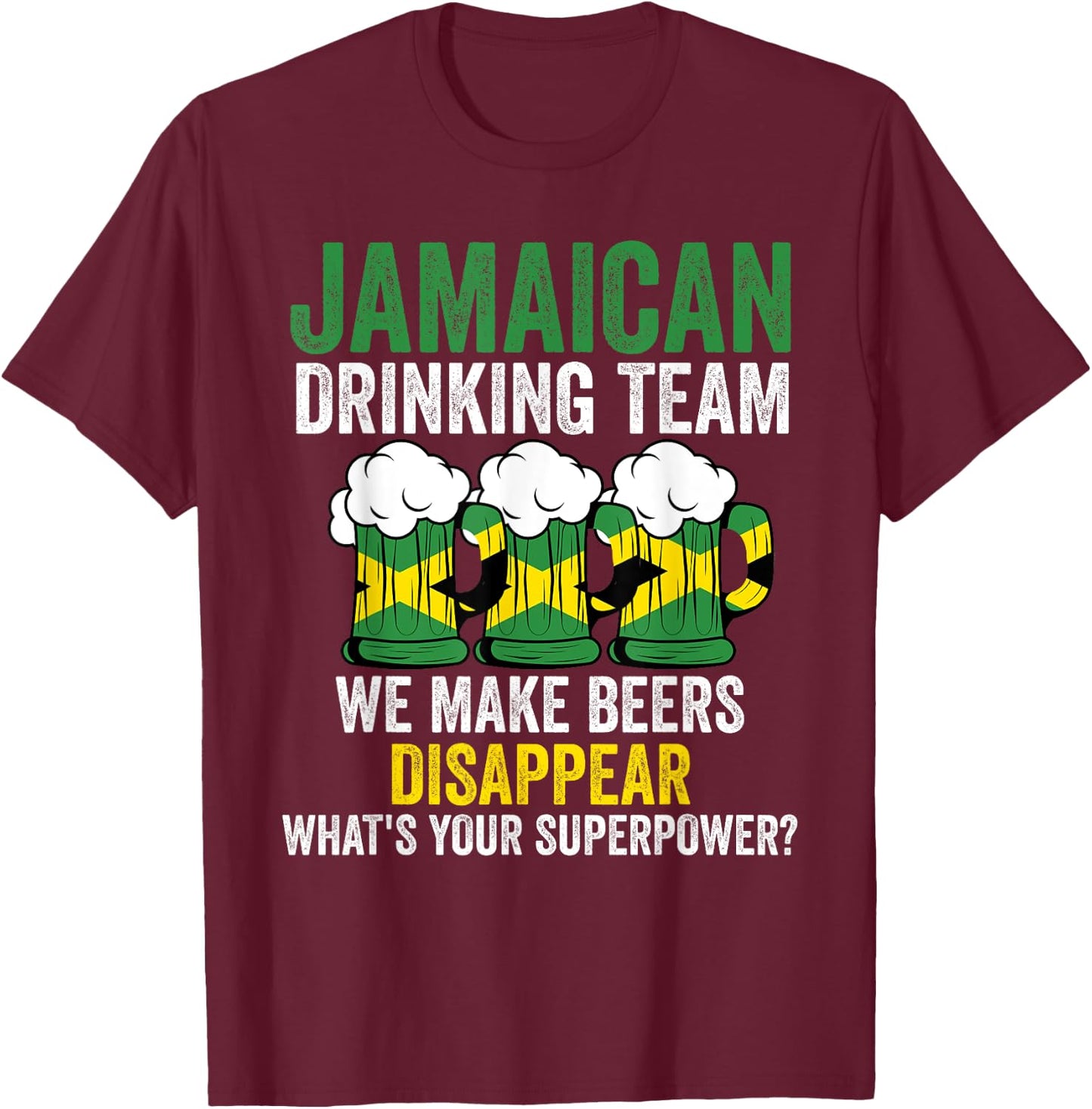 Jamaican drinking team make Jamaica Jamaican drinking team T-Shirt - T-Shirt | Maroon