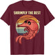 Shrimply The Best Funny Shrimp Catcher Shrimping Season T-Shirt - T-Shirt | Maroon