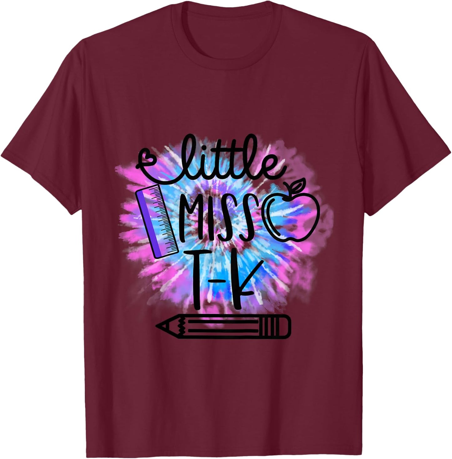 Kids Little Miss T K Toddler Girls Tie Dye First Day of TK T-Shirt - T-Shirt | Maroon