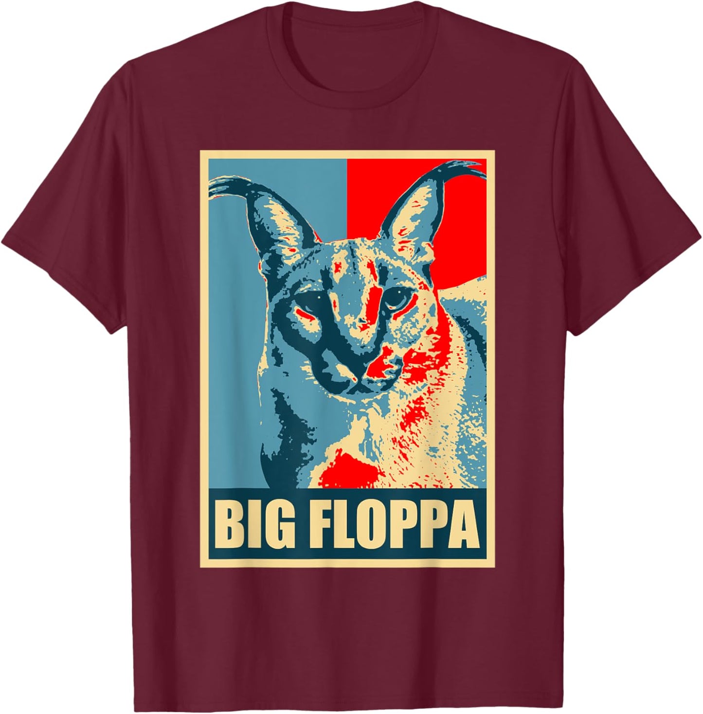 Big Floppa Caracal Cat Meme T-Shirt - T-Shirt | Maroon