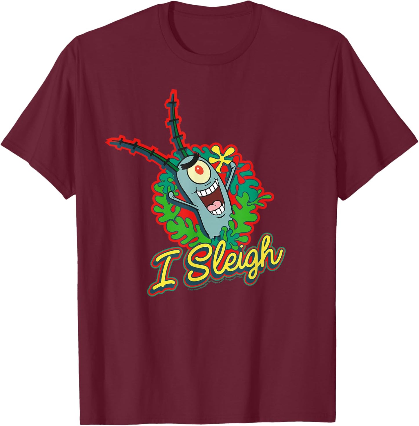 SpongeBob SquarePants I Sleigh, Plankton Christmas Wreath T-Shirt - T-Shirt | Maroon