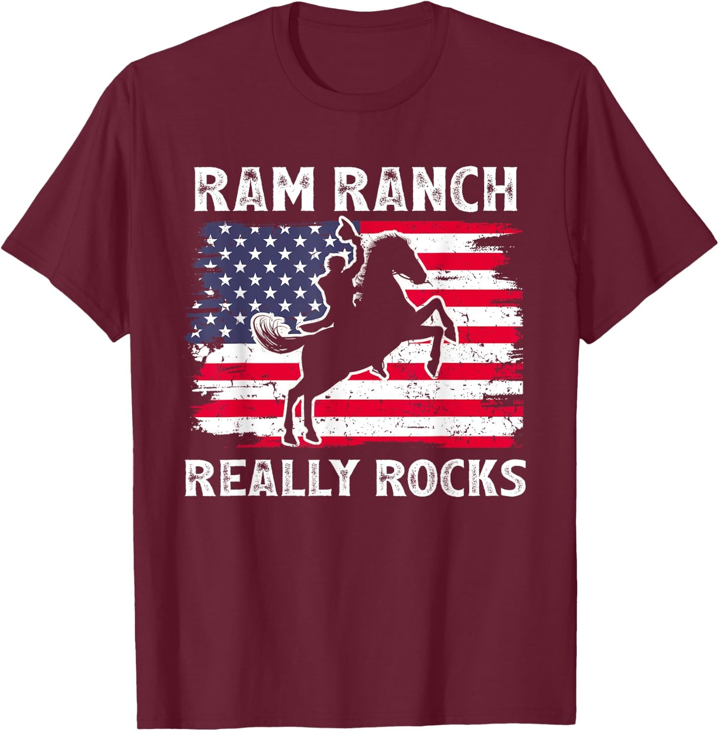 Ram Ranch Really Rocks Vintage Western Life Country USA FLag Women Men T-Shirt - T-Shirt | Maroon