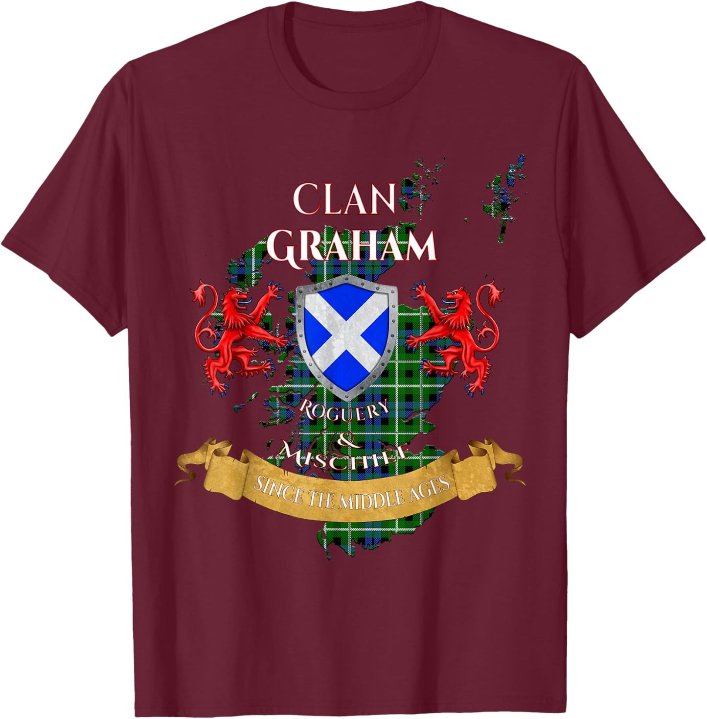 Graham Scottish Family Clan Middle Ages Mischief T-Shirt - T-Shirt | Maroon