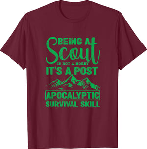 Being A Scout Is Not A Hobby Funny Scouting Camping Scouts T-Shirt - T-Shirt | Maroon