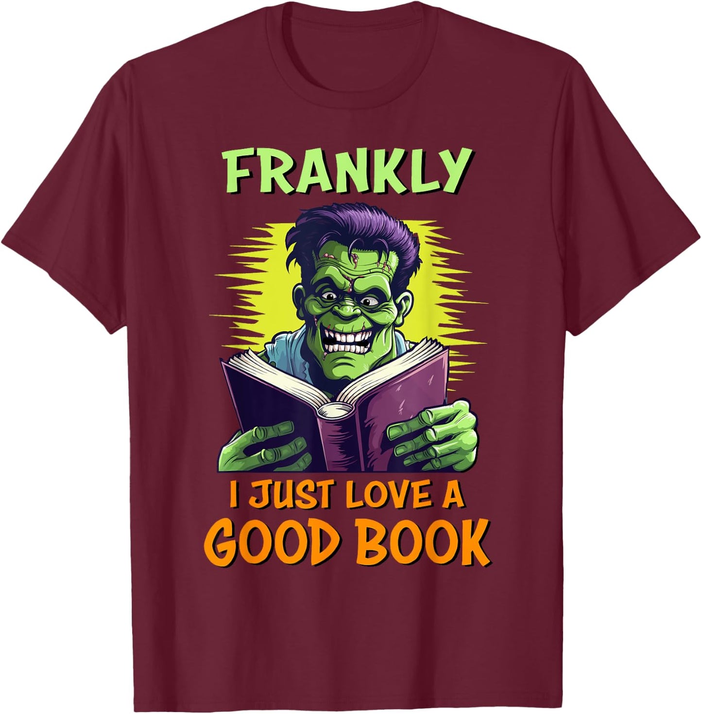 Funny Halloween Teacher Librarian Frankenstein Reading Books T-Shirt - T-Shirt | Maroon