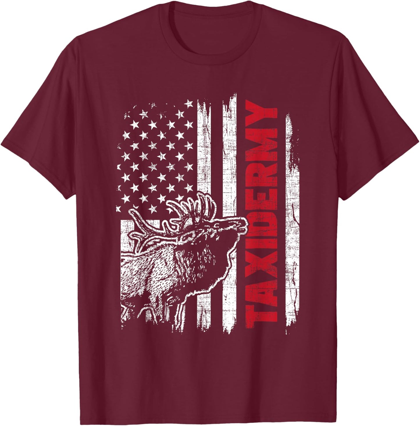 Taxidermy - USA Flag Taxidermist Deer Stuffing Animal Lover T-Shirt - T-Shirt | Maroon