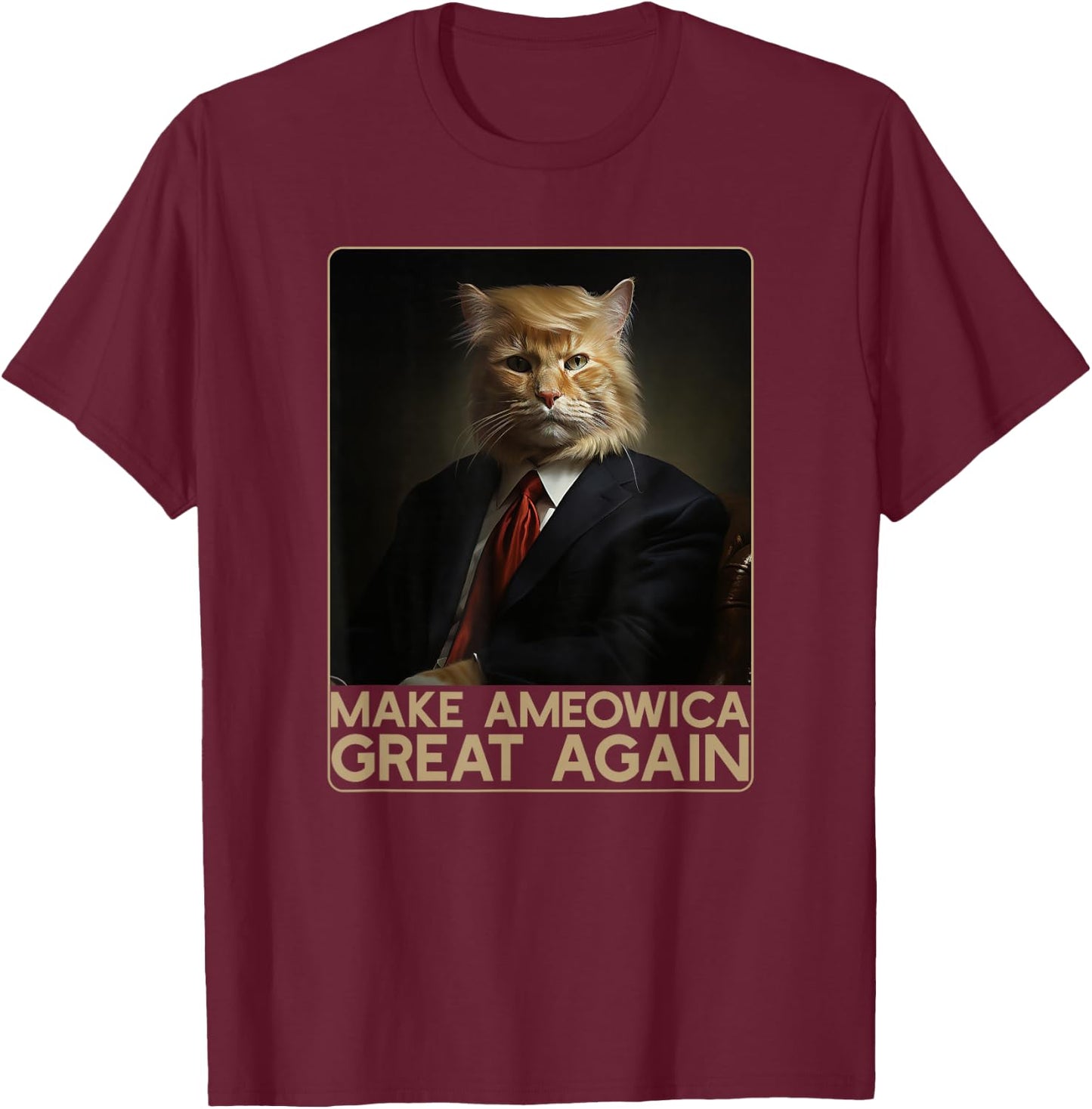 Make Ameowica Great Again | Funny Donald Trump Cat Meme T-Shirt - T-Shirt | Maroon