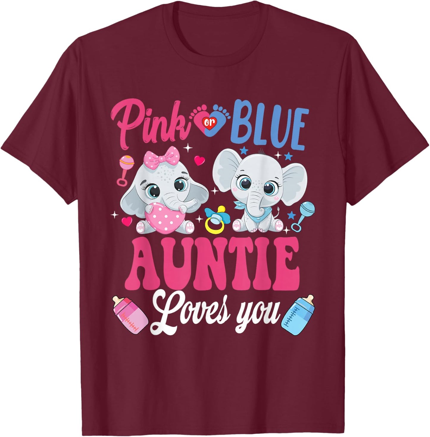 Pink Or Blue Auntie Loves Your shirt Elephant Gender Reveal T-Shirt - T-Shirt | Maroon