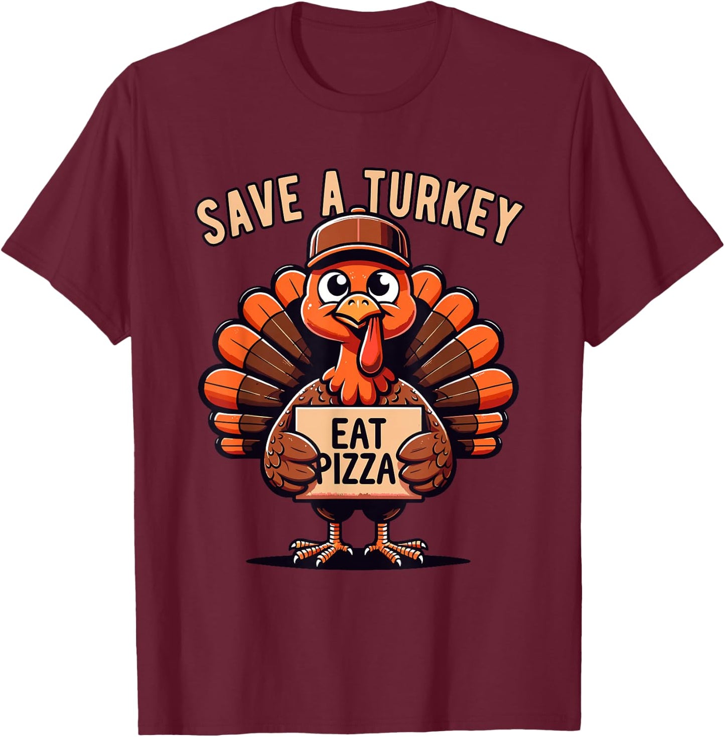 Save A Turkey Eat Pizza, Funny Thanksgiving Vegetarian Vegan T-Shirt - T-Shirt | Maroon