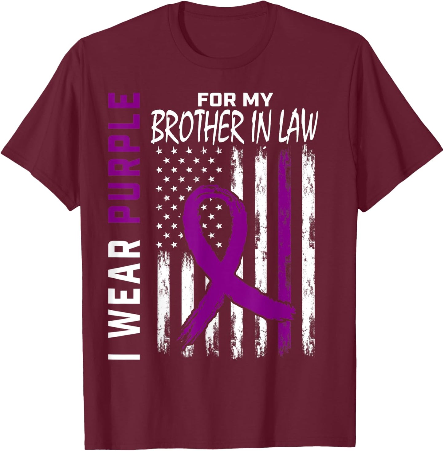 I Wear Purple For My Brother In Law Lupus Awareness USA Flag T-Shirt - T-Shirt | Maroon