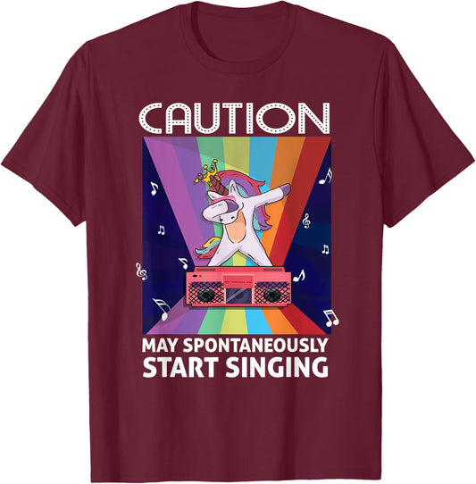 Singer Music Party Caution May Spontaneously start singing T-Shirt - T-Shirt | Maroon