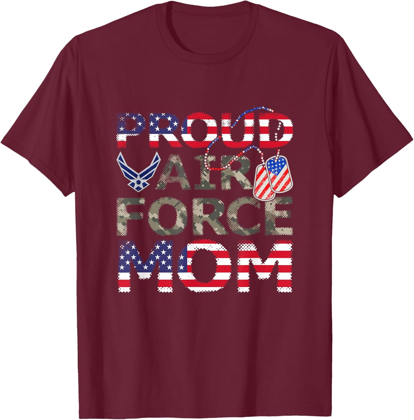Proud Air Force Mom American Veteran Military T-Shirt - T-Shirt | Maroon