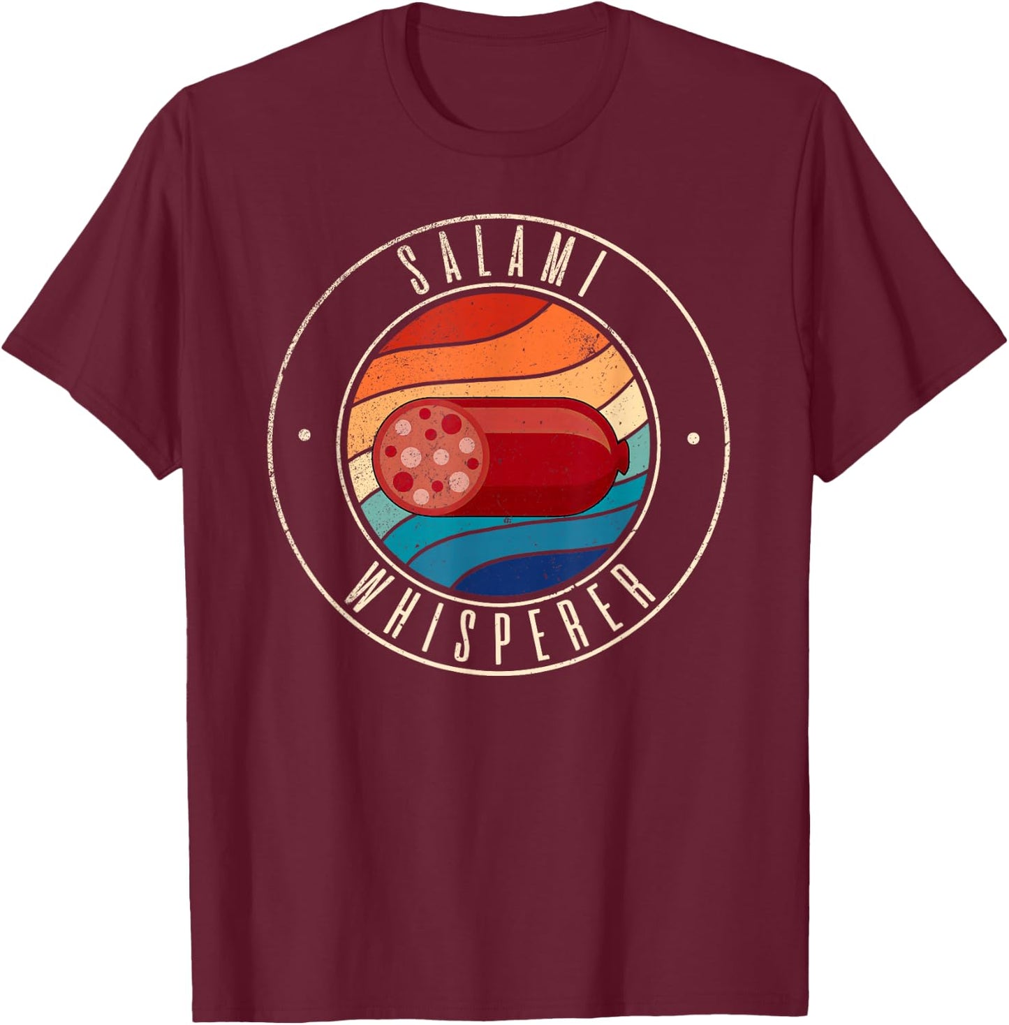 Salami Whisperer T-Shirt - T-Shirt | Maroon
