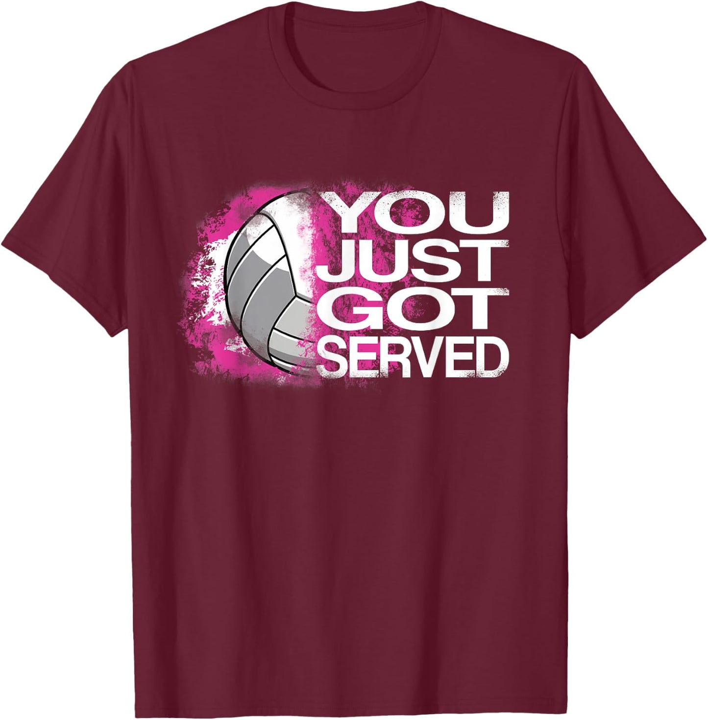 You Just Got Served Volleyball Beach Volleyball Women Kids T-Shirt - T-Shirt | Maroon