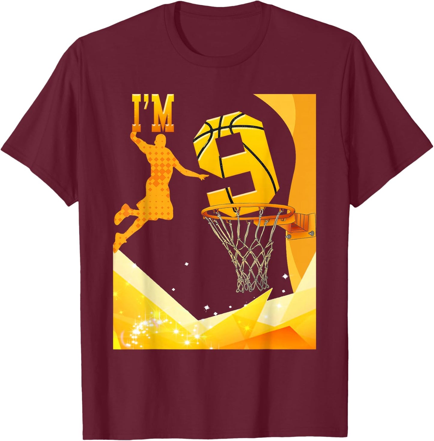 I'm 9 Bball 9th Birthday A Boys Girls Who Plays Basketball T-Shirt - T-Shirt | Maroon