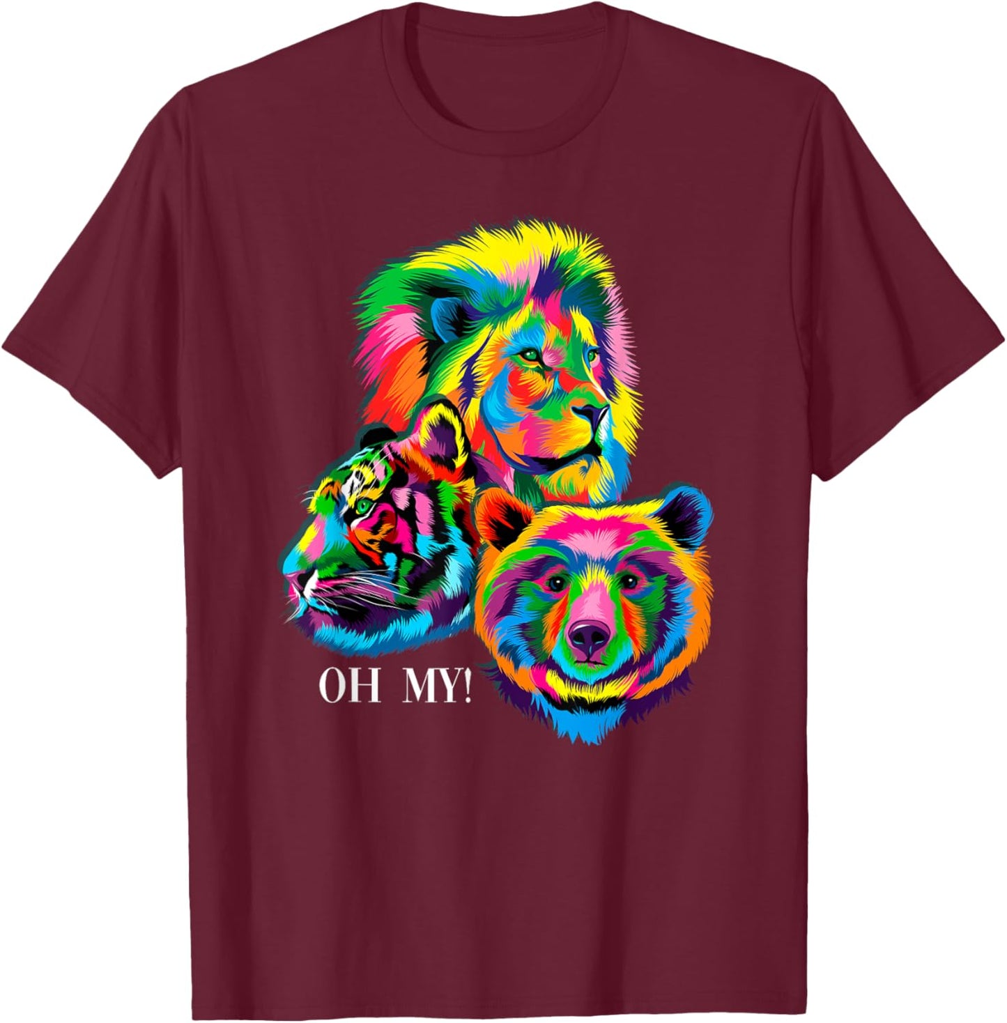 Colorful Lion, Tiger, Bear, Oh My! T-Shirt - T-Shirt | Maroon