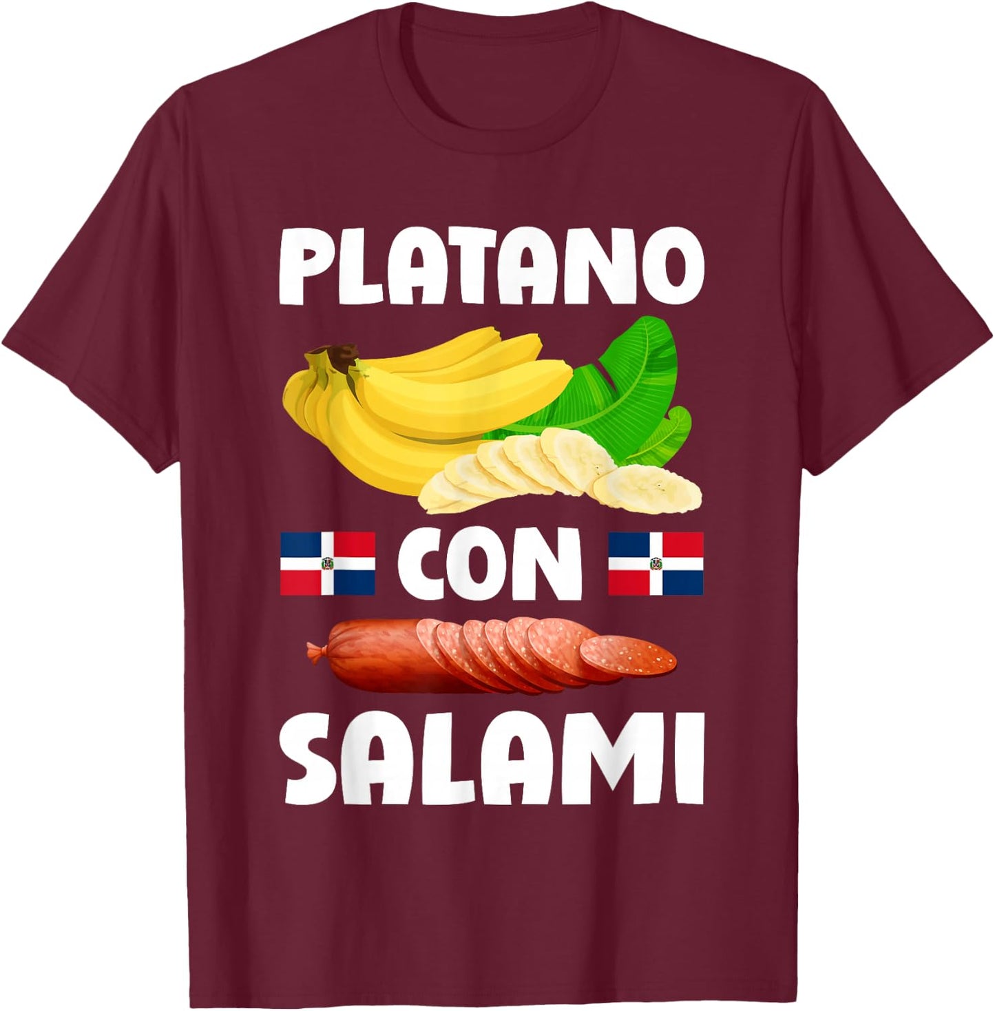 Dominicana Flag RD Dominican Republic Food Mangu Plantain T-Shirt - T-Shirt | Maroon