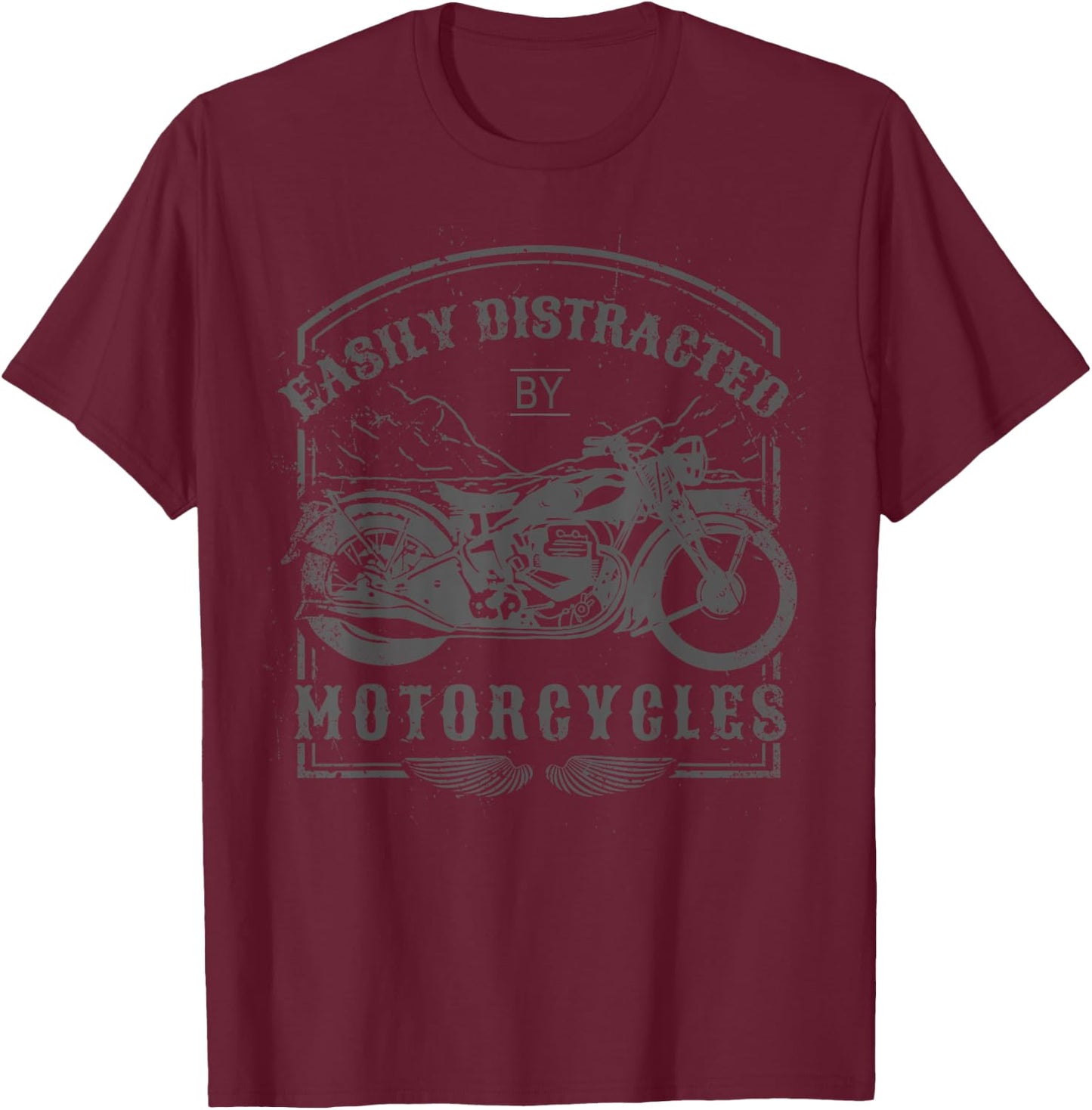Easily Distracted By Motorcycles Vintage Motorcycle biker T-Shirt - T-Shirt | Maroon