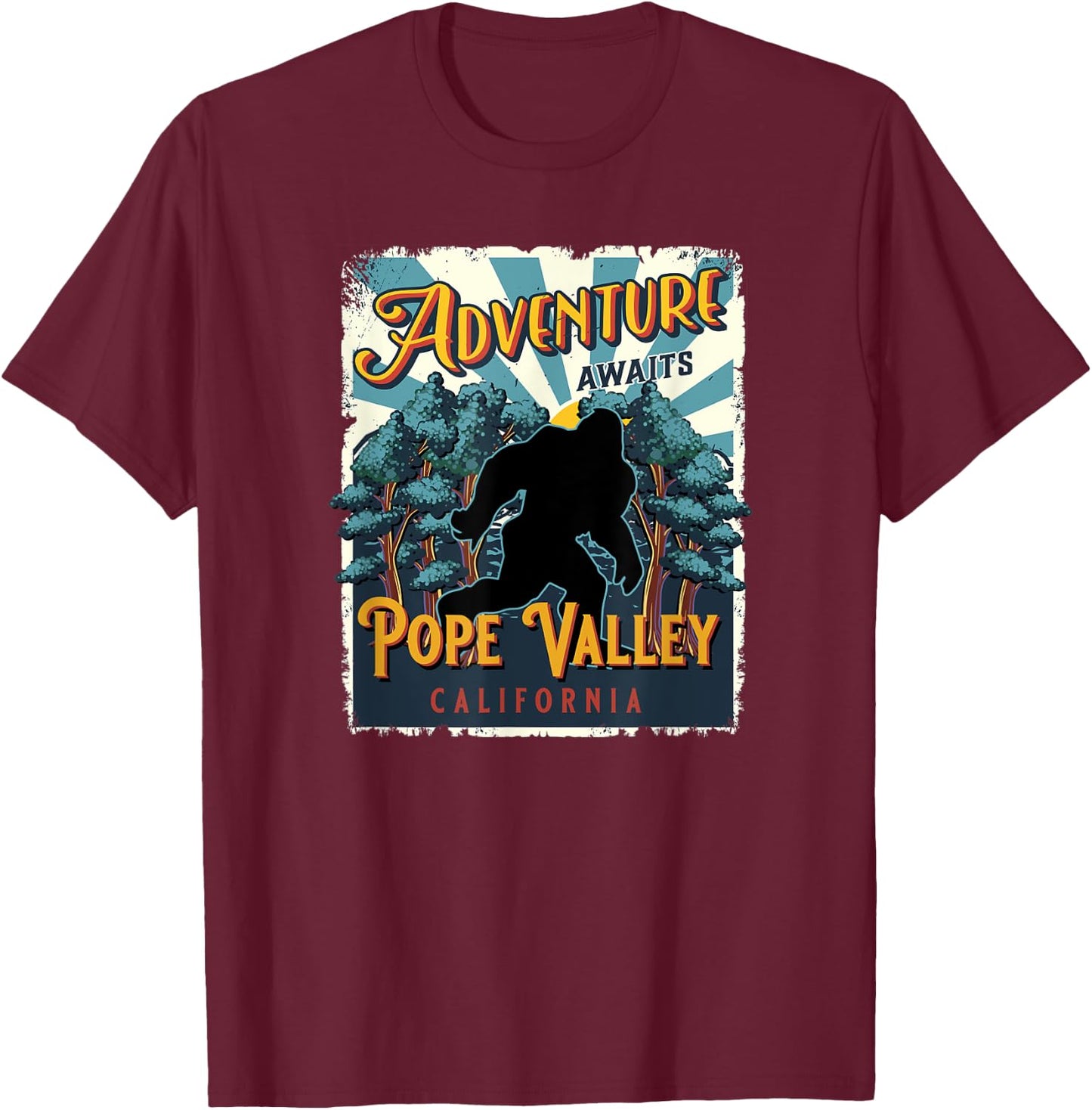 Pope Valley California Sasquatch Bigfoot Big Foot Souvenir T-Shirt - T-Shirt | Maroon