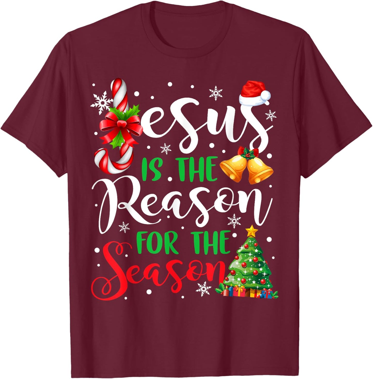 Jesus Is The Reason For The Season Christmas Xmas Christian T-Shirt - T-Shirt | Maroon