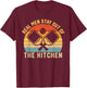 Real Men Stay Out of the Kitchen Funny Pickleball Vintage T-Shirt - T-Shirt | Maroon