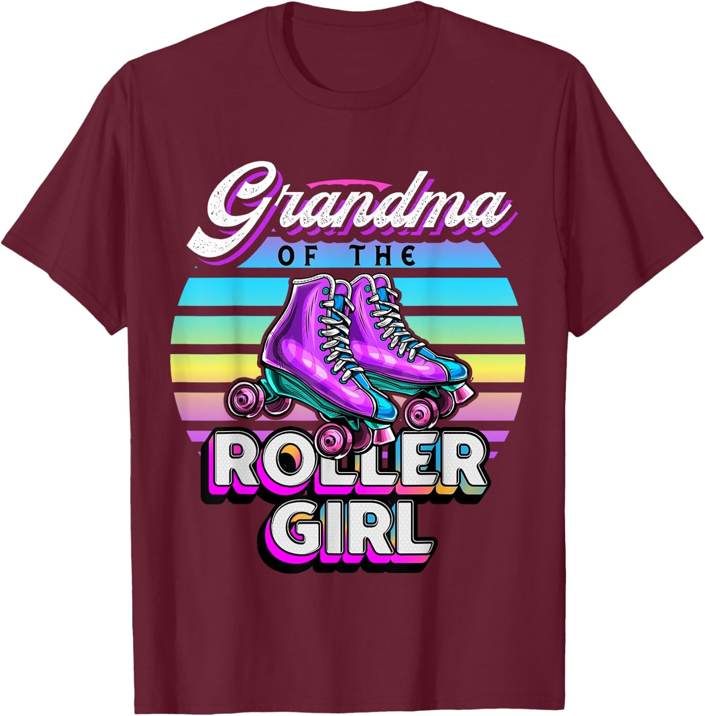 Grandma Roller Girl Roller Skating Birthday Matching Family T-Shirt - T-Shirt | Maroon