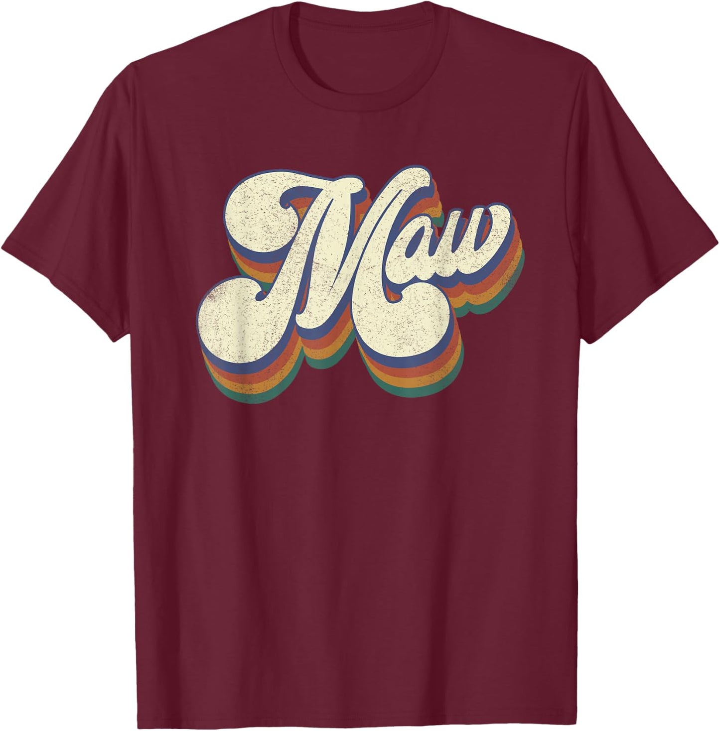 Maw Gifts For Grandma Retro Vintage Mother's Day Maw T-Shirt - T-Shirt | Maroon