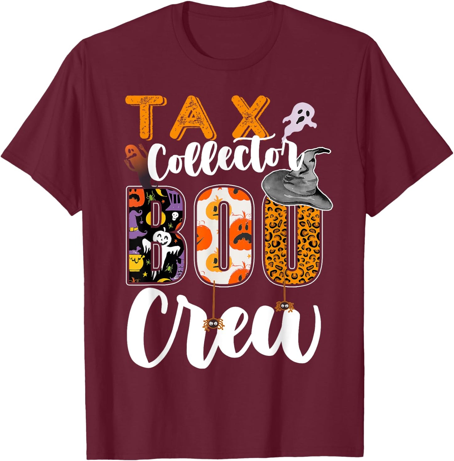 Tax Collector Boo Crew Halloween Matching Tax Officer T-Shirt - T-Shirt | Maroon